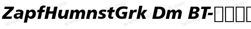 ZapfHumnstGrk Dm BT字体转换